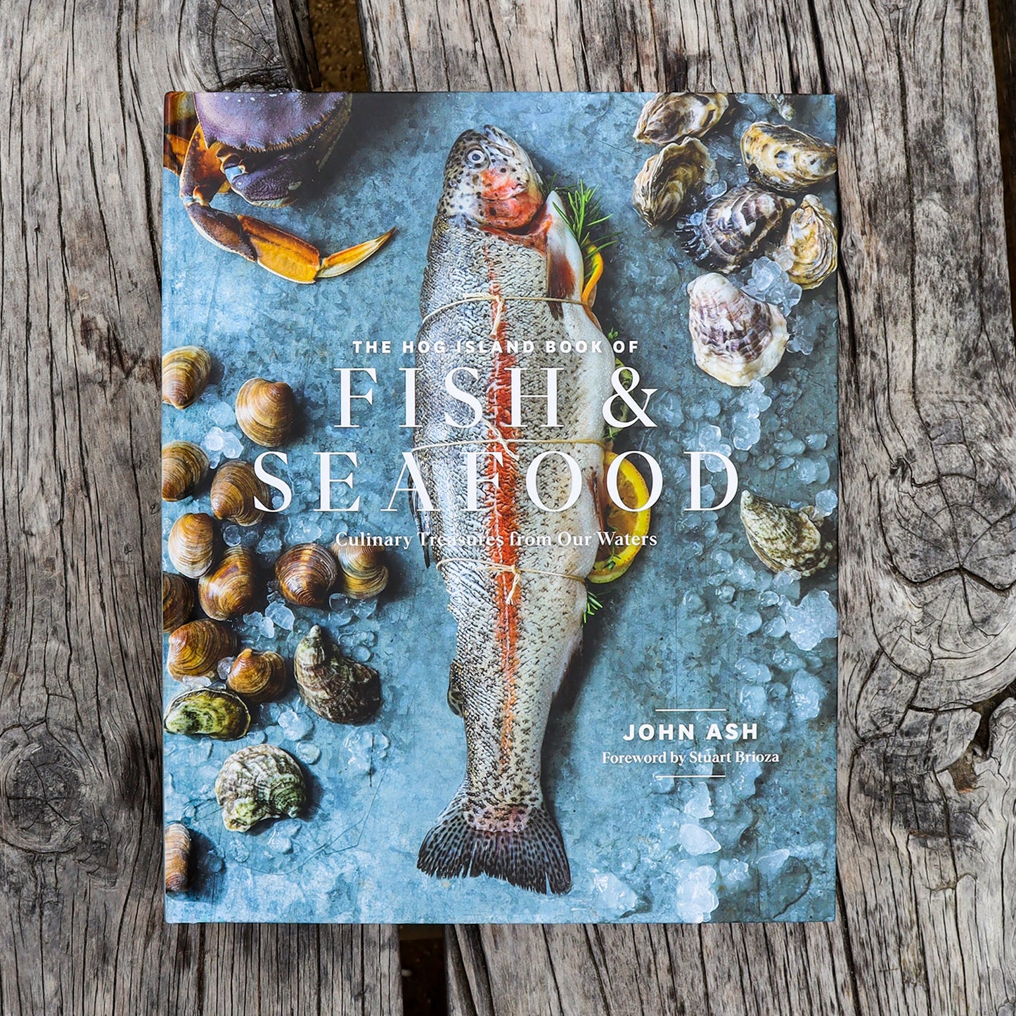 The Hog Island Book of Fish & Seafood